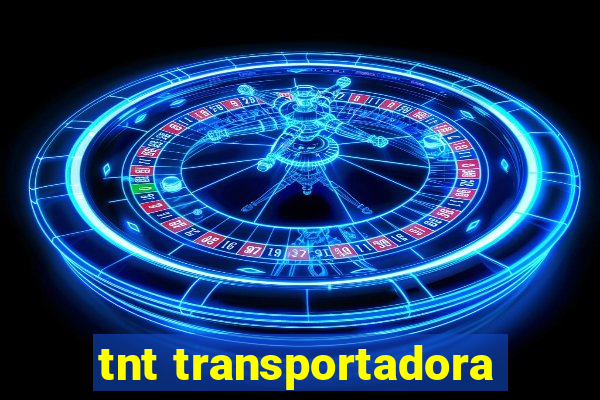 tnt transportadora